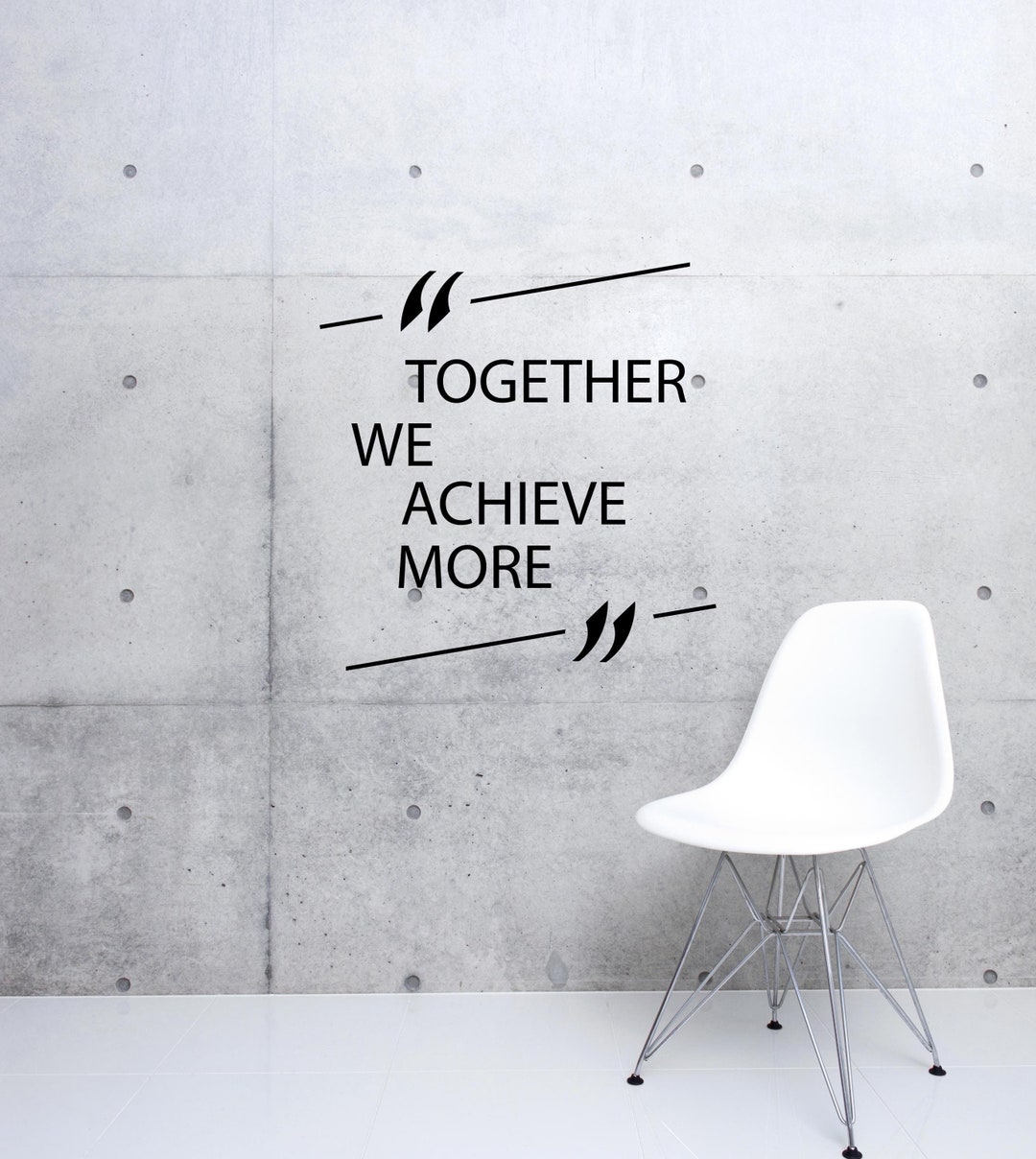 Inspirational Art Together We Achieve More Wall Decal