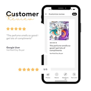 May include: A smartphone screen displays a customer review for a perfume. The review includes a 5-star rating and the text "The perfume smells so good I get lots of compliments." The phone shows a perfume bottle image.