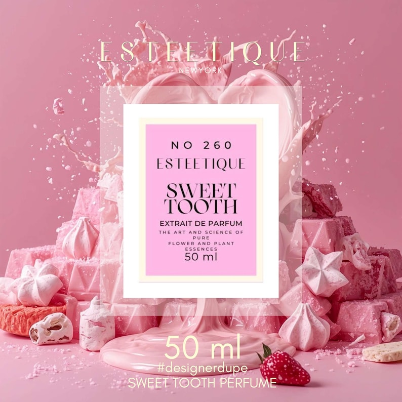 May include: A pink perfume bottle with the text "SWEET TOOTH" and "ESTEETIQUE" on a pink background with pink sweets and a strawberry. The bottle contains 50 ml of perfume.