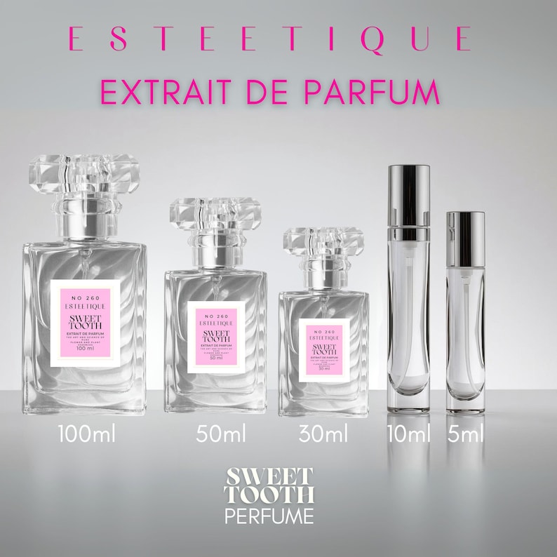 May include: A collection of clear glass perfume bottles with crystal-like stoppers. The bottles are labeled with "Sweet Tooth Perfume" and sizes ranging from 5ml to 100ml. The text "ESTEETIQUE EXTRAIT DE PARFUM" is displayed above.