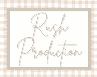 Rush Production Fee for all Baby Banners!
