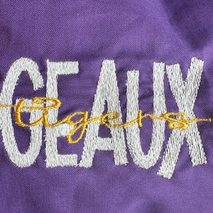 GEAUX Tigers Embroidery File