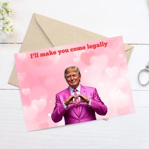 Divertida tarjeta de San Valentín de Trump: tarjeta romántica imprimible para él o para ella