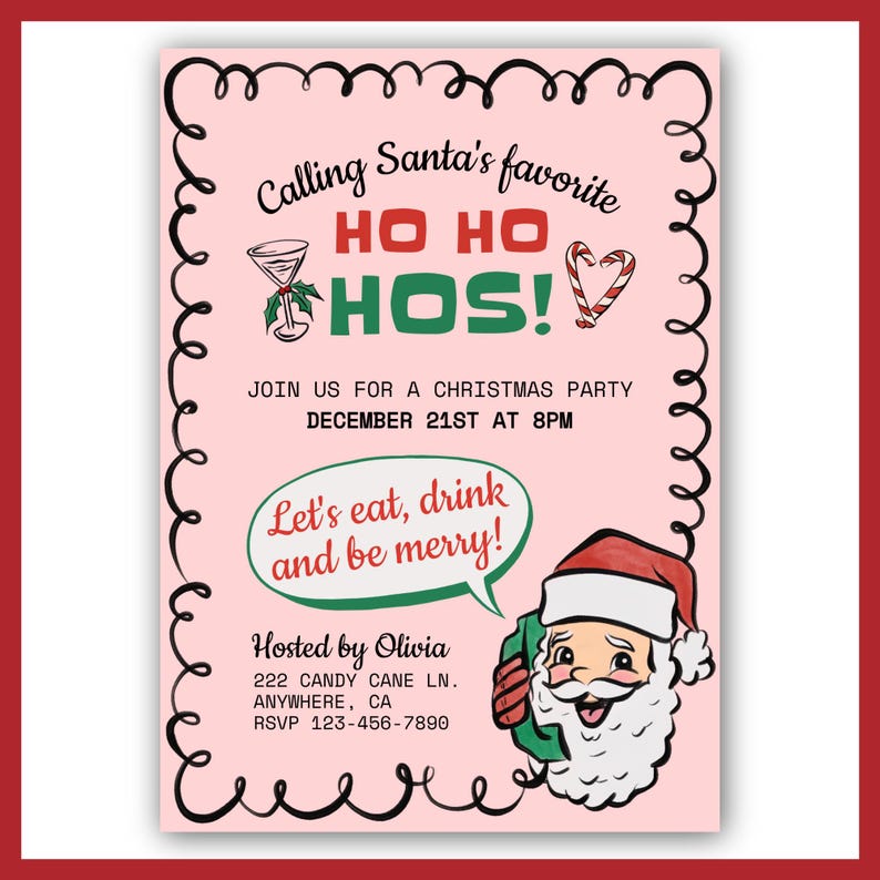 Puede incluir: Una invitaci&oacute;n a una fiesta de Navidad rosa con un Pap&aacute; Noel de dibujos animados al tel&eacute;fono. La invitaci&oacute;n dice "Calling Santa's favorite HO HO HOS!" y "Join us for a Christmas party December 21st at 8pm Let's eat, drink and be merry!"  Hosted by Olivia 222 Candy Cane Ln. Anywhere, CA RSVP 123-456-7890