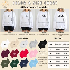 May include: A colour and size chart for a Gildan unisex sweatshirt. The chart includes a colour palette with options like white, black, and navy. Size chart shows measurements in inches for sizes S to 2XL. The model is 5'8".