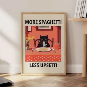 Póster de gato con más espaguetis y menos malestar, impresión de cocina italiana, arte de pared divertido de gato negro, póster de restaurante retro, impresión de pasta - Impresión física