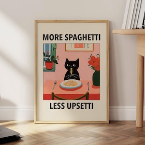 More Spaghetti Less Upsetti Cat Poster, Italian Kitchen Print, Funny Black Cat Wall Art, Retro Diner Poster, Pasta Print - Physical Print