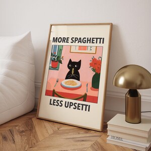 More Spaghetti Less Upsetti Cat Poster, Italian Kitchen Print, Funny Black Cat Wall Art, Retro Diner Poster, Pasta Print - Digital File
