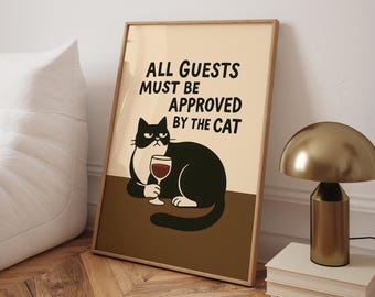 All Guests Approved Cat Poster, Funny Black Cat Wall Art, Trendy Cat Print, Cat Lover Gift Poster, Guest Wall Decor - Digital File