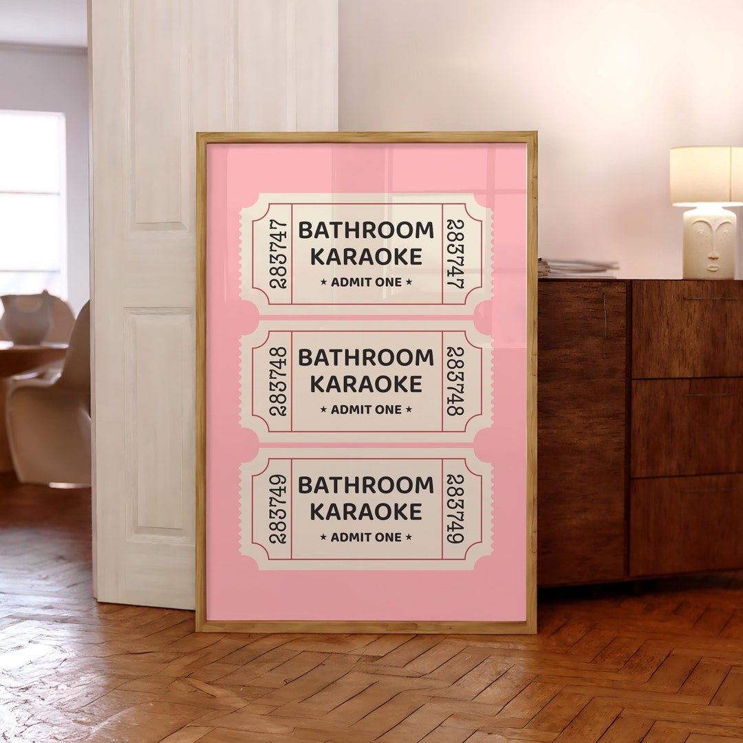 Bathroom Karaoke Ticket Poster, Bathroom Wall Art, Shower Singing Funny ...