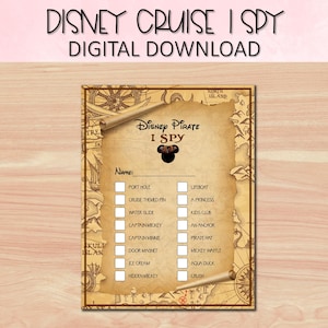 May include: A printable Disney Pirate I Spy game with a checklist of items to find on a vintage-style map. The items include a port hole, cruise themed pin, water slide, Captain Mickey, Captain Minnie, door magnet, ice cream, hidden Mickey, lifeboat, a princess, kids club, an anchor, pirate hat, Mickey waffle, aqua duck, and crush.