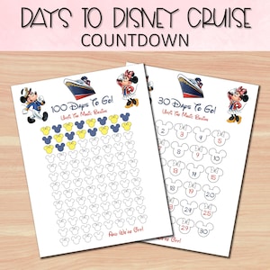 May include: Printable Disney Cruise countdown with Mickey Mouse and Minnie Mouse characters. The countdown features 100 days and 30 days to go until the magic begins.