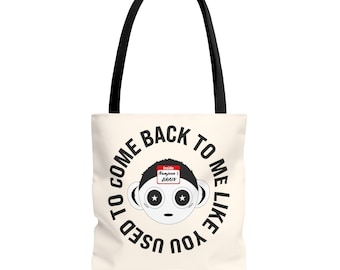 Come Back To Me Like You Used To Tote Bag | Rm Tote