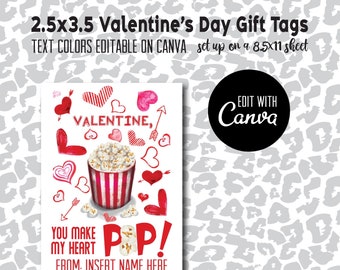 May include: Valentine's Day gift tags with a popcorn theme. The design includes red and pink hearts, arrows, and the words "You make my heart POP!" and "Valentine." The tags are 2.5x3.5 inches and editable in Canva.