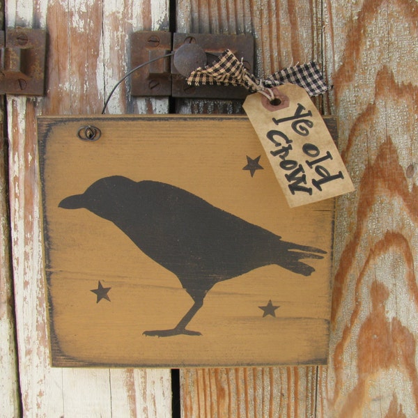 Primitive Ye Old Crow and Stars Hand Painted Small Sign GCC5894