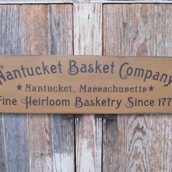 Primitive Colonial Nantucket Basket Company Nantucket Massachusetts Heirloom Basket Hand Painted Sign with Options GCC8606