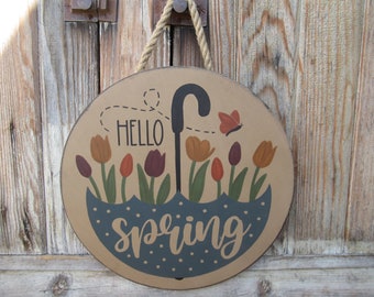 Primitive Hello Spring Umbrella with Tulips and Butterfly Hand Painted 12" Round Wooden Sign GCC9497