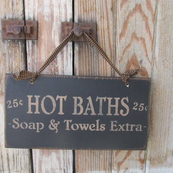 Primitive Hot Baths Soap and Towel Extra Bathroom Washroom Hand Stenciled Sign GCC6223