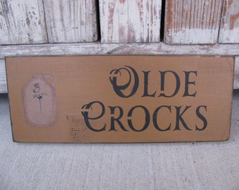 Primitive Olde Crocks Hand Painted Wood Sign GCC5251