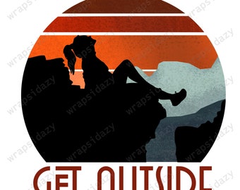 Get Outside file | digital file | sublimation file |  PNG | download | Hiking | Rock climbing | Adventure | Woman adventurer