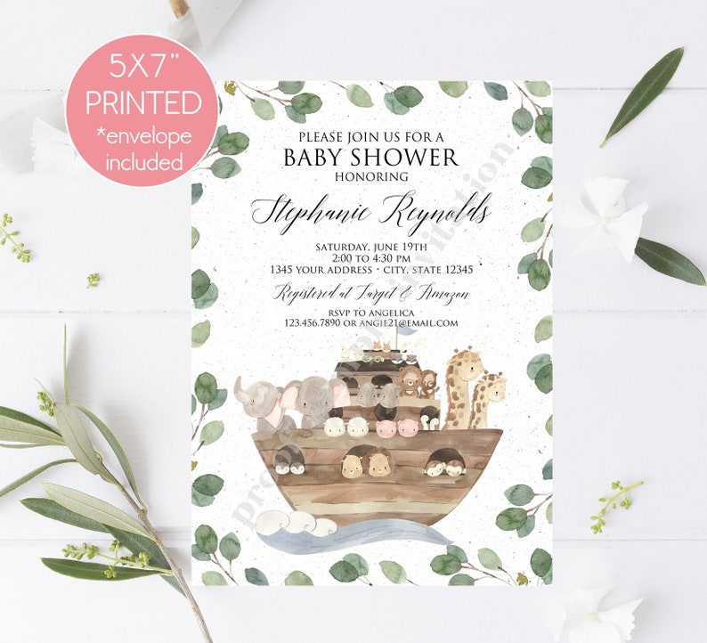May include: A 5x7 inch printed baby shower invitation with a watercolor illustration of a wooden ark with animals on top. The text on the invitation reads "Please join us for a baby shower honoring Stephanie Reynolds. Saturday, June 19th, 2:00 to 4:30 PM, 1345 Your Address, City, State 12345. Registered at Target & Amazon. RSVP to Angelica 123.456.7890 or angie21@email.com"