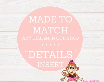 Matching "Details" insert to ANY Invitation design in our shop