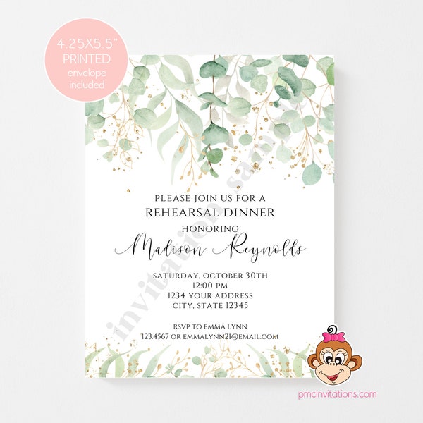 Custom PRINTED 4.25X5.5 Greenery Eucalyptus Rehearsal Dinner Invitation, Greenery Gold Rehearsal Dinner Invitations, envelopes included