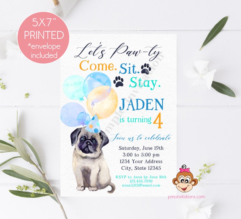 PRINTED and SHIPPED Pug Birthday Invitation, Birthday, Childrens Birthday, Any Age, 5x7 Dog Puppy Pug Birthday Invitation, with envelope image 1