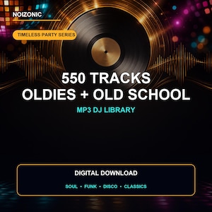 May include: A digital music collection titled NOIZONIC TIMELESS PARTY SERIES featuring 550 TRACKS OLDIES + OLD SCHOOL MP3 DJ LIBRARY. The graphic includes a black vinyl record, gold sound waves, and text indicating DIGITAL DOWNLOAD SOUL FUNK DISCO CLASSICS.