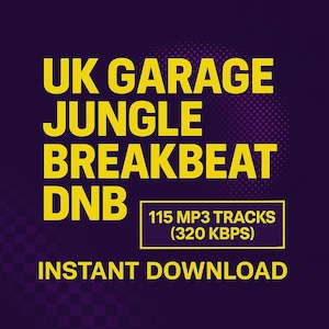 Puede incluir: Gráfico digital con las palabras "UK GARAGE JUNGLE BREAKBEAT DNB" en amarillo sobre un fondo morado oscuro. Un cuadro indica "115 PISTAS MP3 (320 KBPS)" y "DESCARGA INSTANTÁNEA".