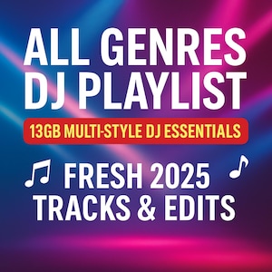 All Genres DJ Playlist – 13GB Multi-Style DJ Essentials | Fresh 2025 Tracks & Edits