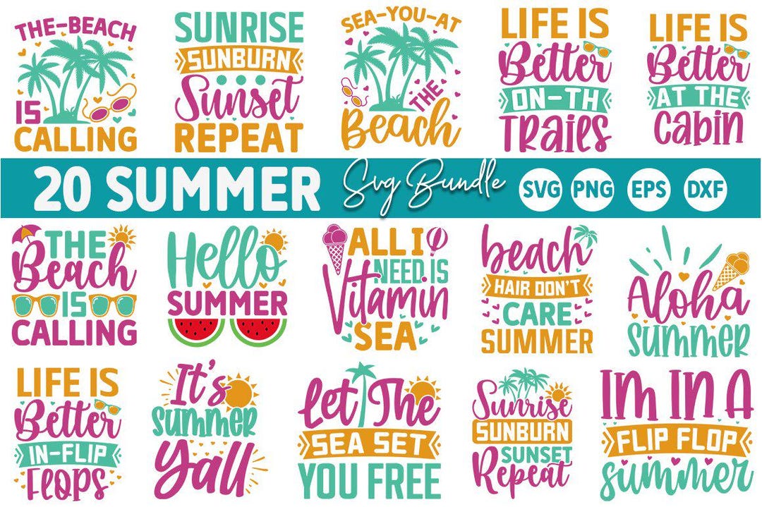 Summer SVG Bundle, Beach Quote Cut Files, Fun Summer Sayings, Digital ...