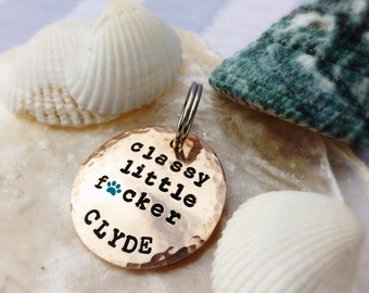 Classy Little F*cker Mature Content Custom Pet ID Tag Choose between having the paw print or the "u"