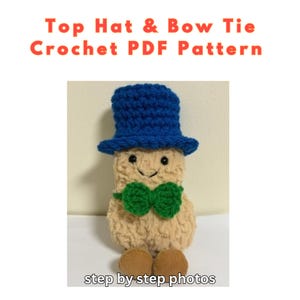 Crochet Assessories PDF Pattern for 15cm Peanut Plush Beginner Friendly | Smart Outfit for Doll  | Top Hat and Bow Tie