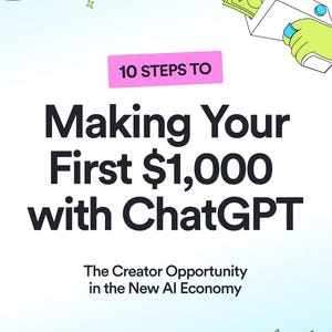 Puede incluir: Gráfico promocional con el texto "10 pasos para ganar tus primeros $1,000 con ChatGPT". La imagen presenta ilustraciones de dinero y una mano sosteniendo un sobre, sugiriendo una oportunidad financiera.