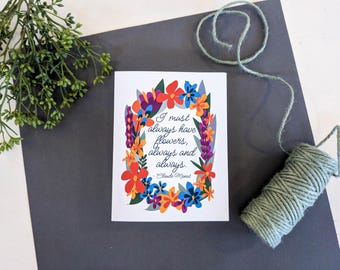 May include: A white card with a colorful floral wreath and a quote by Claude Monet that reads "I must always have flowers, always and always."
