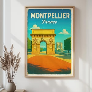Montpellier France Retro City Print – Vintage Travel Poster, Arc de Triomphe Landmark Wall Art for Home & Office Decor