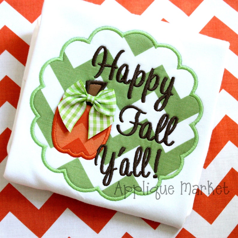 Machine Embroidery Design Applique Happy Fall Yall Scallop INSTANT DOWNLOAD image 1