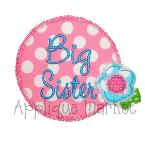 Machine Embroidery Design Applique Big Sister INSTANT DOWNLOAD