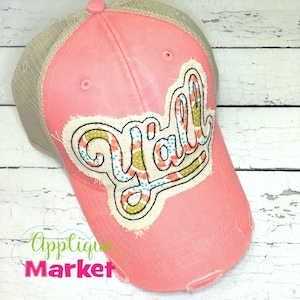 Machine Embroidery Applique Design Y&#39;all Hat Patch INSTANT DOWNLOAD