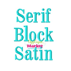 Machine Embroidery Design Serif Block Satin Alphabet Font INSTANT DOWNLOAD