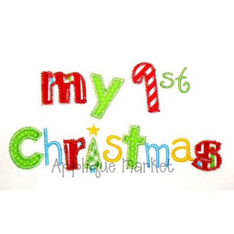 Machine Embroidery Design Applique My First Christmas INSTANT DOWNLOAD image 1