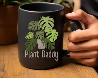 Plant Daddy Mug, monstera mug, plant lover gift, plant dad gift, Plant dad Gift for dad, gift for husband, gift for man