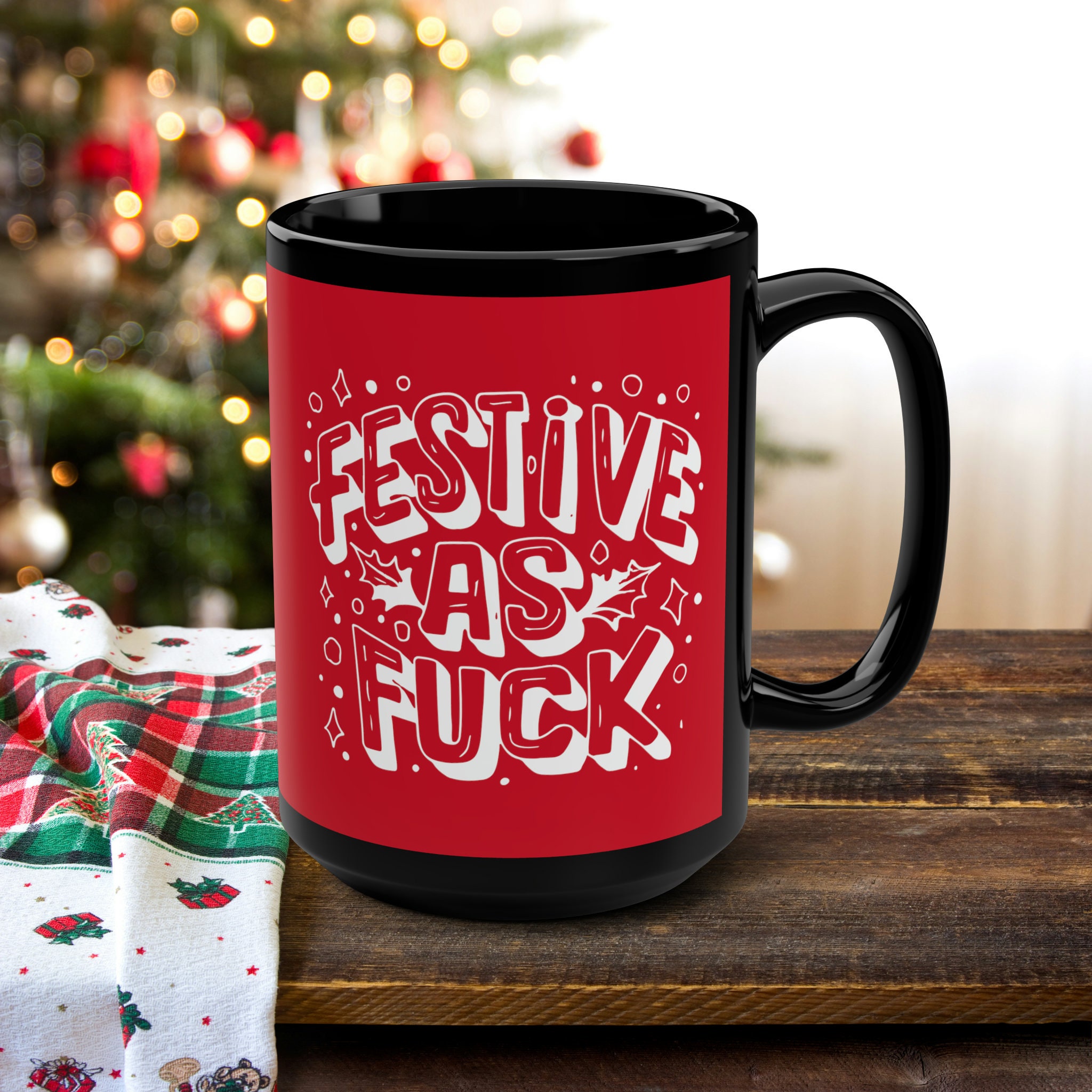Festive As Fuck Diner Mug