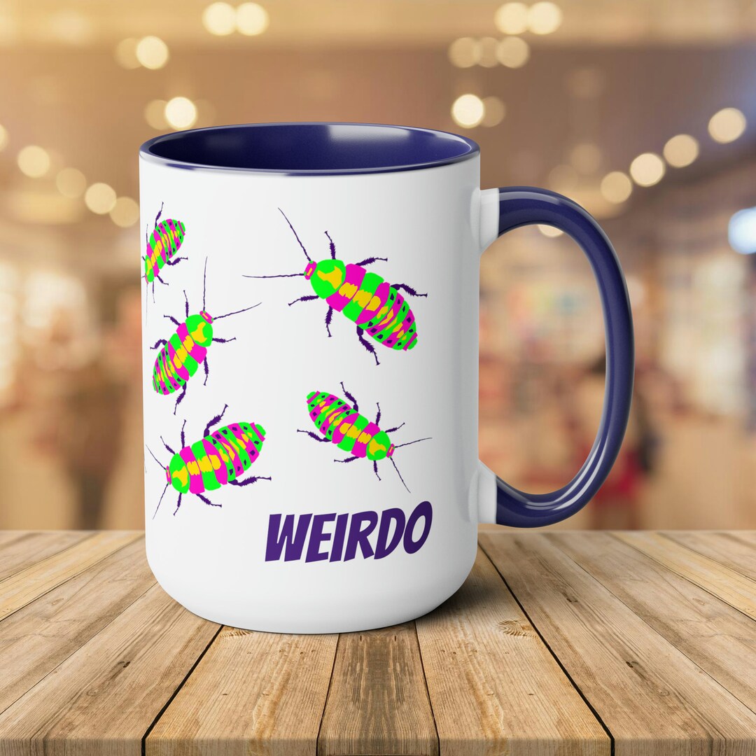 Weirdo Neon Cockroach Mug, Cockroach Lover, Alien Cockroaches, Insect ...