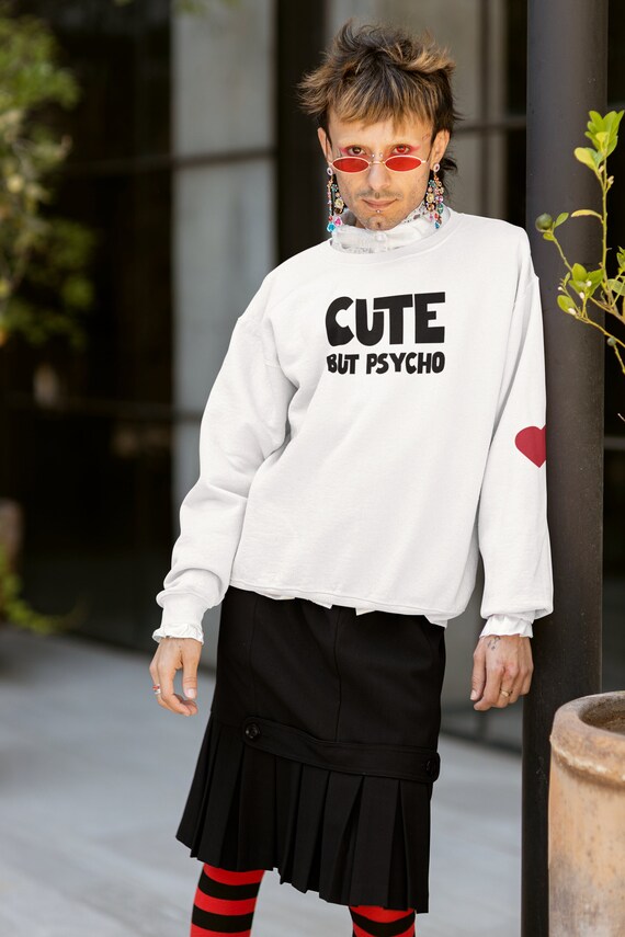 Cute but Psycho Streetwear Sweatshirt Red Heart on Sleeve