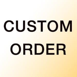 May include: The words "CUSTOM ORDER" are displayed in bold, black letters against a gradient background that transitions from white to a light yellow-orange. The text is centered.
