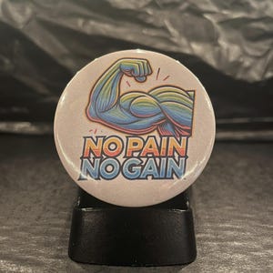 Kein Schmerz kein Gewinn Pin-Back Button | Fitness Motivation Pin | Workout-Inspiration Pin | Gym Enthusiast Pin | Fitness Geschenk | Motivierende Pin