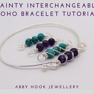 Dainty interchangeable  Boho Bracelet, Wire Jewelry Tutorial, PDF File instant download