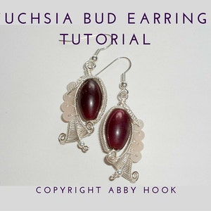 Wire Jewelry Tutorial, Fuchsia Bud Earring, PDF File instant download image 1